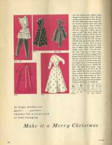 "At home clothes for serious work or lazy-lounging."  I doubt too many home sewers are doing lazy lounging this time of year - or ever!